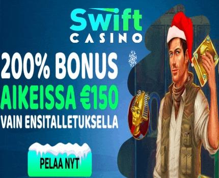 Swift casino 200% bonus 150€ asti - 200 talletusbonus